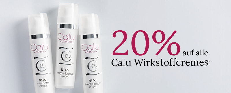 20 % Rabatt auf alle Calu Wirkstoffcremes: N° 4a Hydro Vital, N° 4b Vitamin Balance und N° 4c Intensiv Repair.