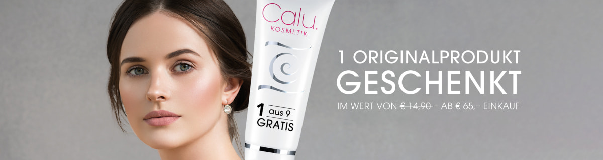 „Werbebanner für Calu Kosmetik mit Nahaufnahme eines weiblichen Gesichts, eins von neun Calu Originalprodukten geschenkt ab 65 Eur, abgebildet mit einem Calu Kosmetik Beispielprodukt.“