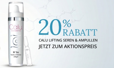 „Werbebanner von Calu Kosmetik mit einem Lifting-Serum und einer Hyaluron-Ampulle. Text: ‚20 % Rabatt auf Calu Lifting Seren & Ampullen – jetzt zum Aktionspreis‘.“