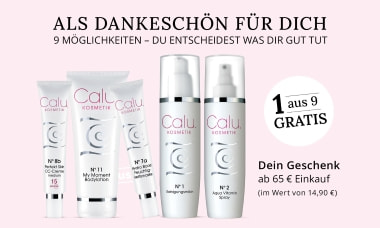 Als Dankeschön: Ab 65 € Einkaufswert eines von neun Calu Produkten gratis.