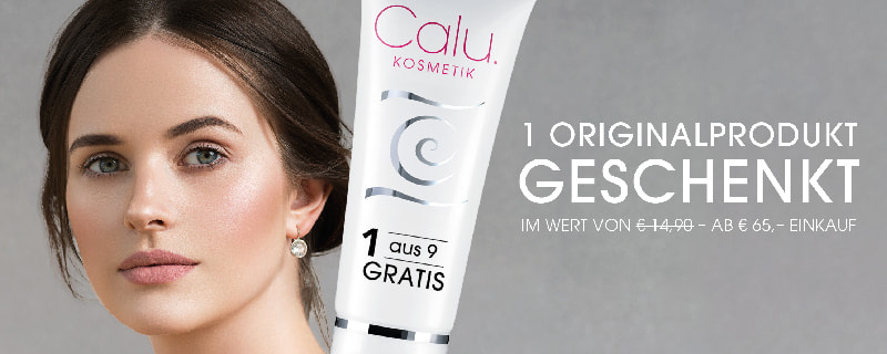 „Werbebanner für Calu Kosmetik mit Nahaufnahme eines weiblichen Gesichts, eins von neun Calu Originalprodukten geschenkt ab 65 Eur, abgebildet mit einem Calu Kosmetik Beispielprodukt.“